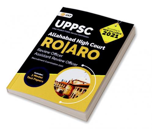 UPPSC : Allahabad High Court - Review Officer and Assistant Review Officer (RO|ARO) - Guide