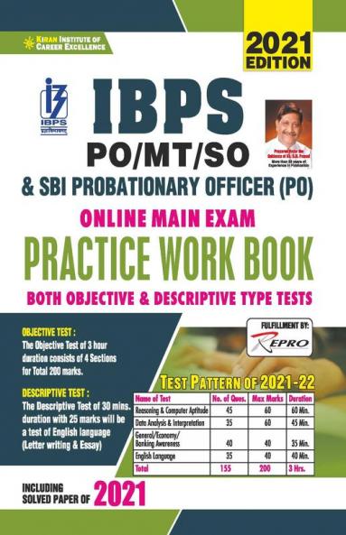 IBPS PO and SBI PO Main Exam Practice Work Book Both Objective and Descriptive Type Tests