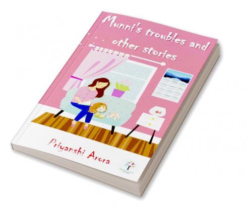 Munni’s troubles and other stories