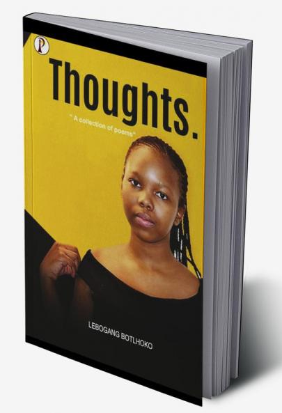 Thoughts: A collection of poems