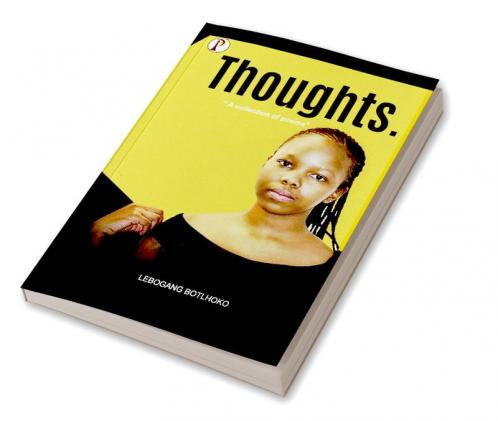 Thoughts: A collection of poems
