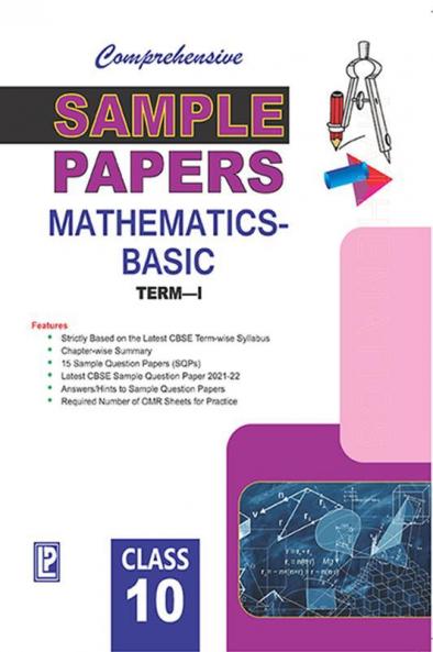 Comprehensive Sample Papers Mathematics X (Basic) (Term-I)