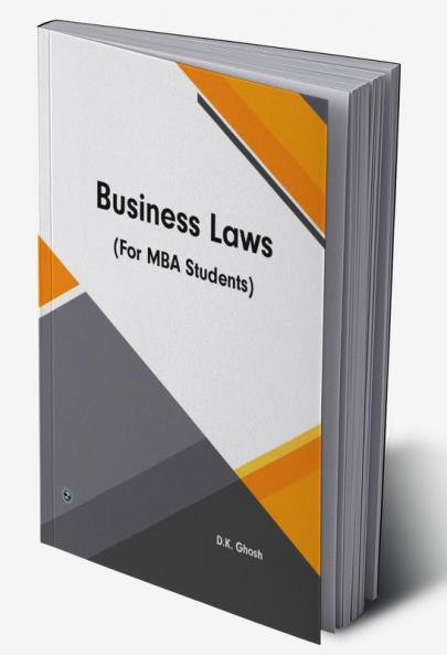 Business Laws (For MBA Students)