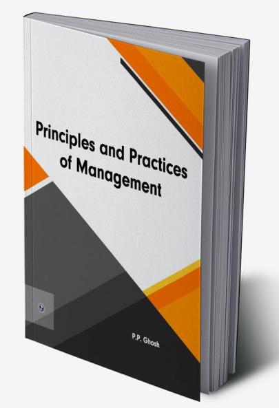 Principles and Practices of Management