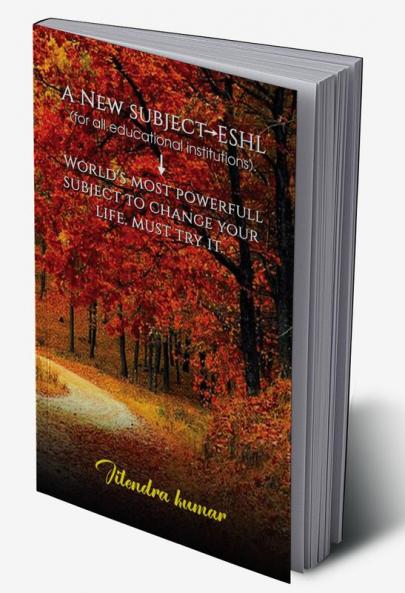 A NEW SUBJECT ESHL (For all educational institutions)