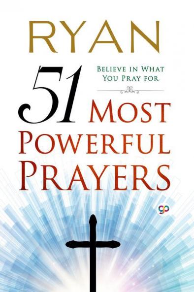 51 Most Powerful Prayers