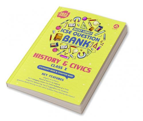 Most Likely Question Bank - History & Civics: ICSE Class 10 for 2022 Examination