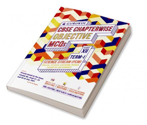 Chapterwise Objective MCQs Science (PCM) Book for CBSE Class 12 Term I Exam