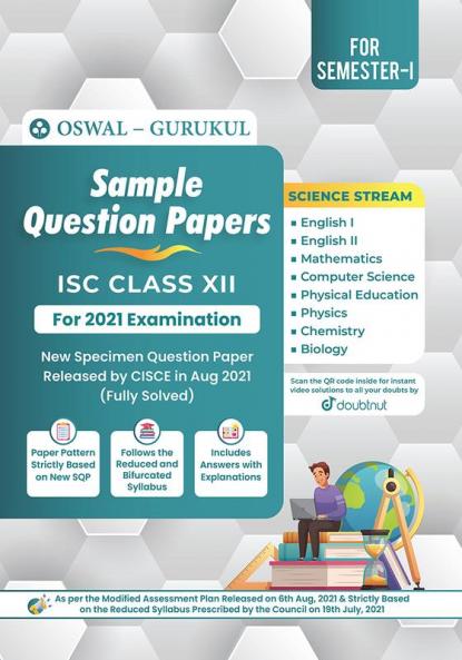 Sample Question Papers - Science Stream: ISC Class 12 for 2022 Examination