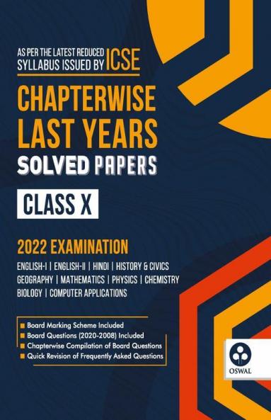 Chapterwise Last 10 Years Solved Papers: ICSE Class 10 for 2022 Examination