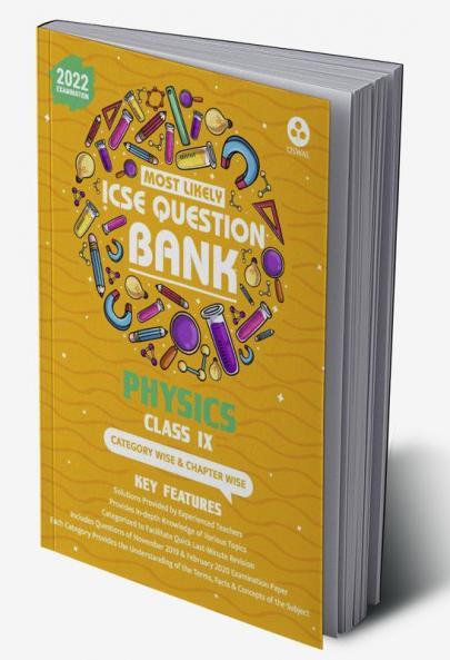 Most Likely Question Bank - Physics: ICSE Class 9 for 2022 Examination