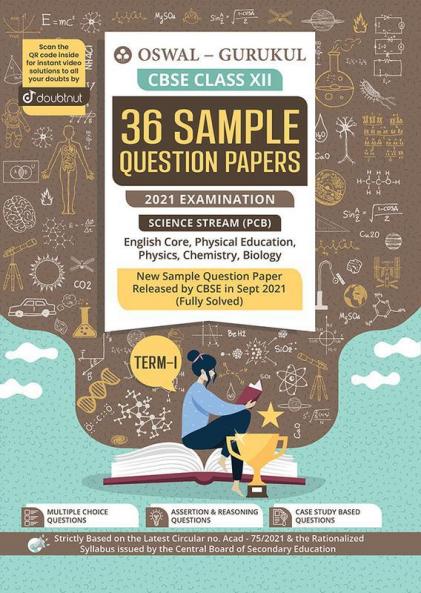 36 Sample Question Papers Science Stream (PCB): CBSE Class 12 for Term-I November 2021 Examination