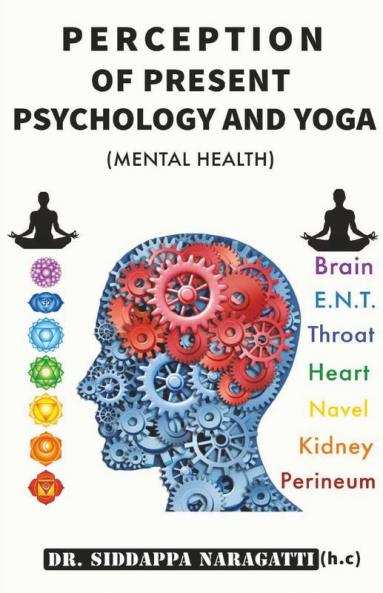 Perception Of Present Psychology And Yoga