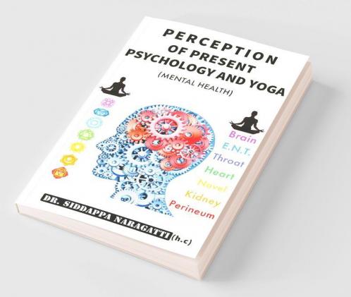 Perception Of Present Psychology And Yoga