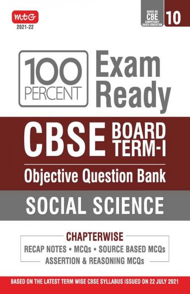 Class 10-100 Percent Exam Ready CBSE Board Term 1 Objective Question Bank Social Science