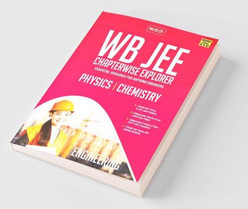 WB JEE Chapterwise Explorer Physics and Chemistry -Engineering