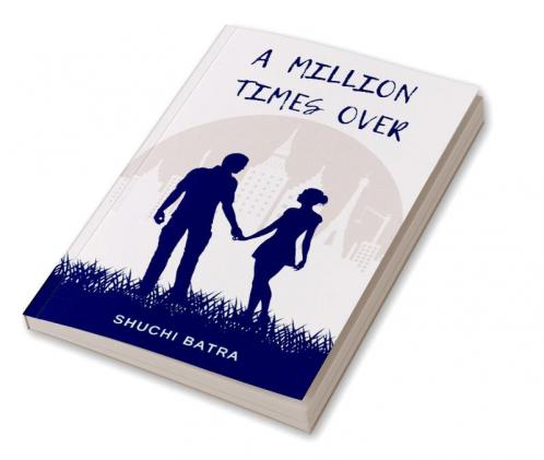 A Million Times over