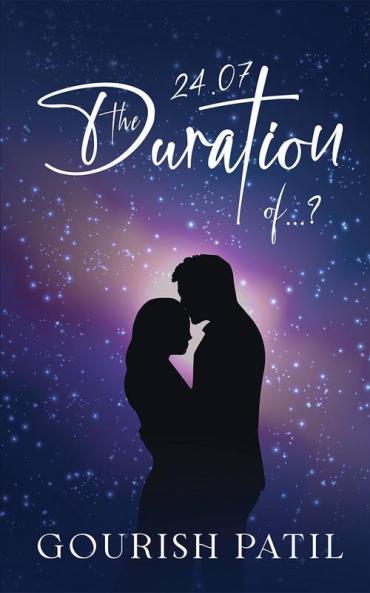24.07- THE DURATION OF…?