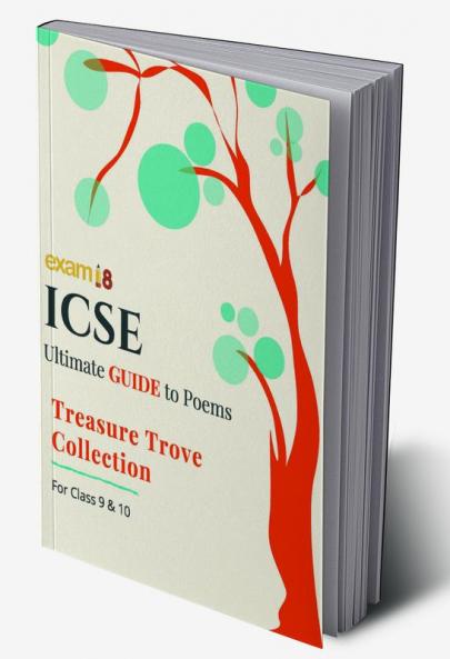Exam18 ICSE English Treasure Trove Ultimate Guide to Poems for Class 9 & 10