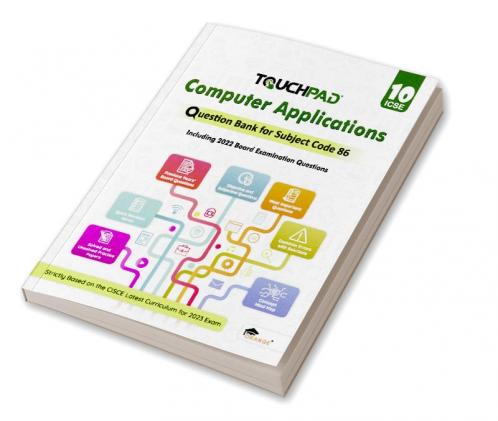 Touchpad® Computer Applications Question Bank Class 10