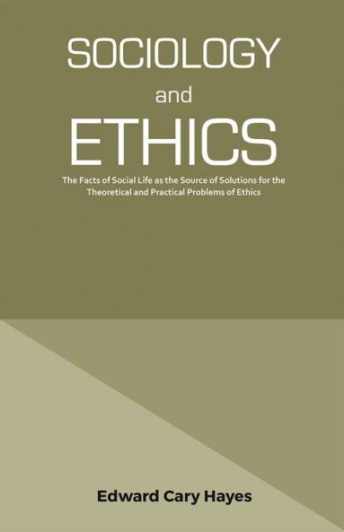 SOCIOLOGY AND ETHICS