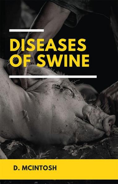 Diseases of Swine
