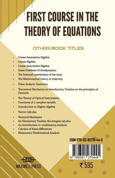 First Course in the Theory of Equations