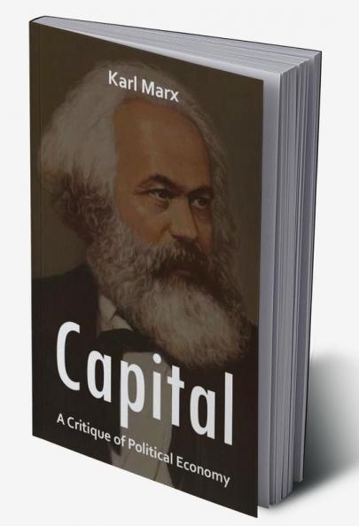 Capital: A Critique of Political Economy