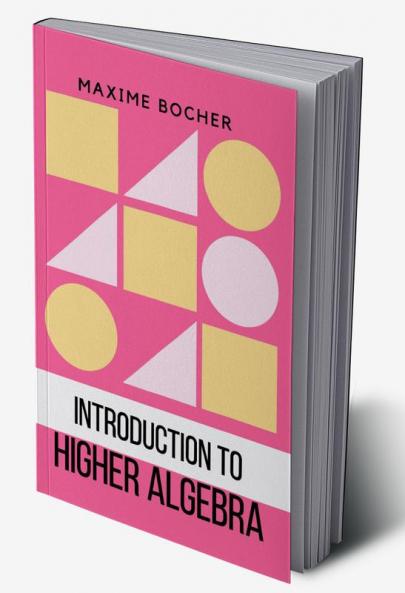 Introduction to Higher Algebra