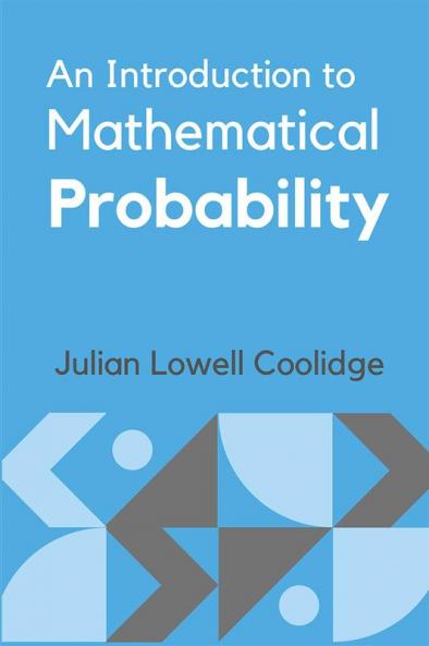 An Introduction to Mathematical Probability