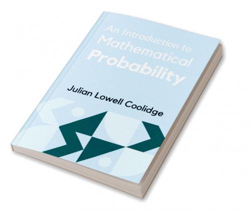 An Introduction to Mathematical Probability