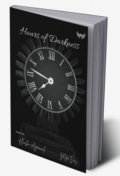 Hours Of Darkness