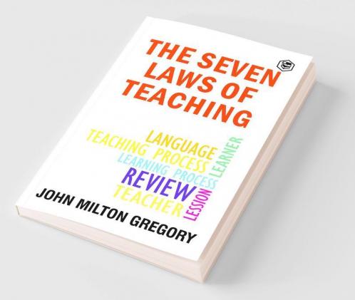 The Seven Laws of Teaching