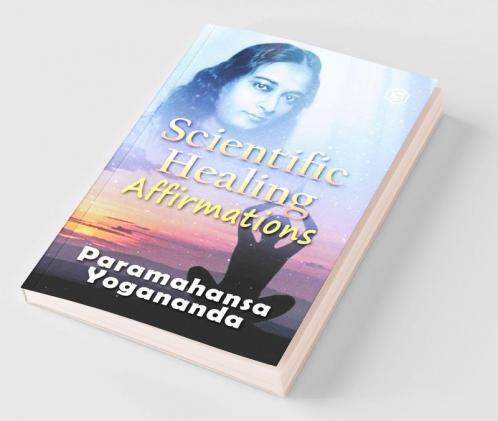 Scientific Healing Affirmations