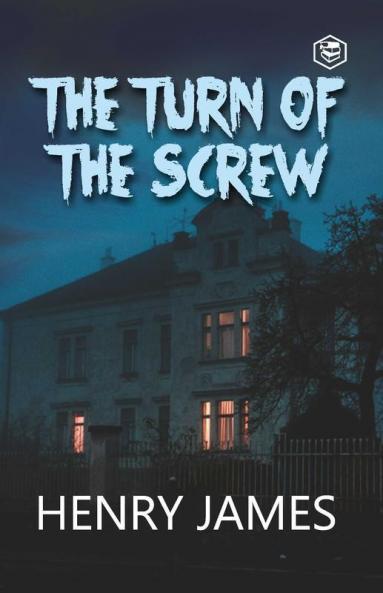 The Turn of the Screw