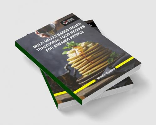 Multi Millet Based  Indian Traditional Food Recipes For Aneamic People