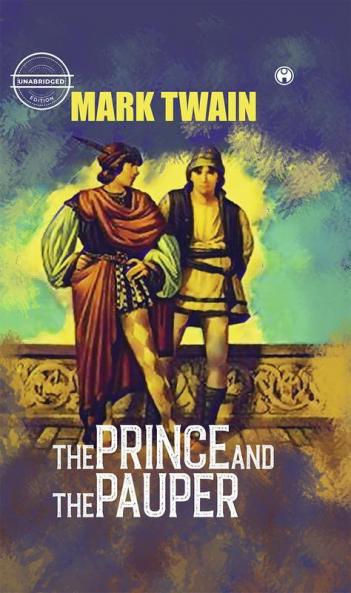 The Prince and The Pauper (unabridged)