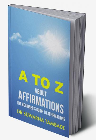 A to Z about Affirmations