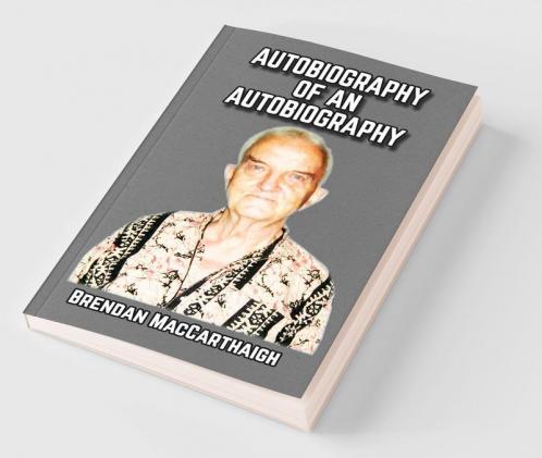 Autobiography of an Autobiography