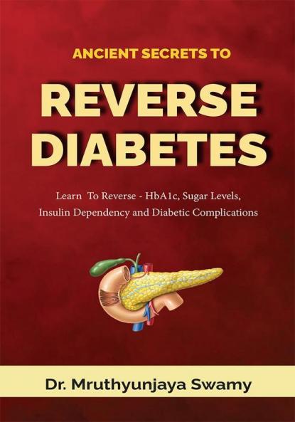 Ancient Secrets to Reverse Diabetes