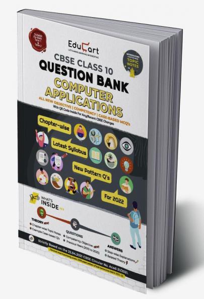 Educart Term 1 & 2 COMPUTER APPLICATION Class 10 CBSE Question Bank 2022 (Based on New MCQs Type Introduced in Latest CBSE Sample Paper 2021)