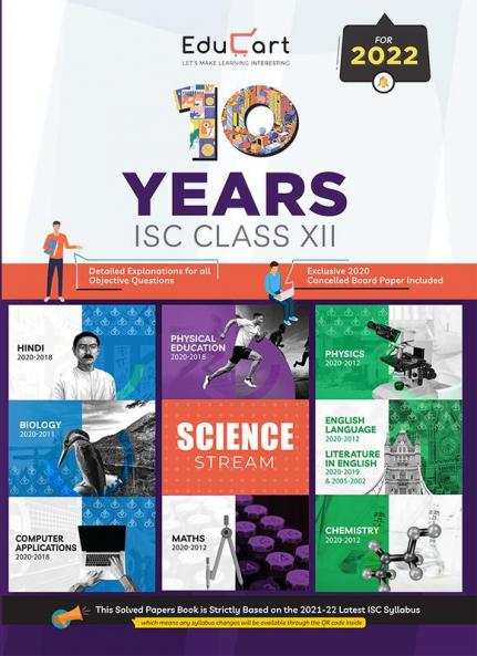 Educart 10 Years Solved Papers ISC for Class 12 For 2022