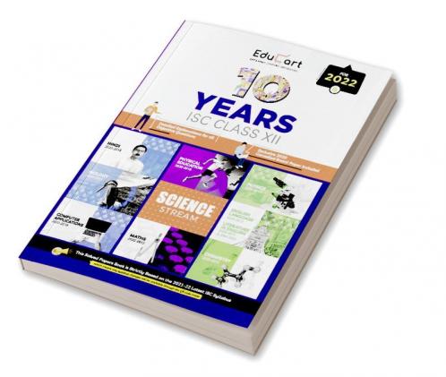 Educart 10 Years Solved Papers ISC for Class 12 For 2022
