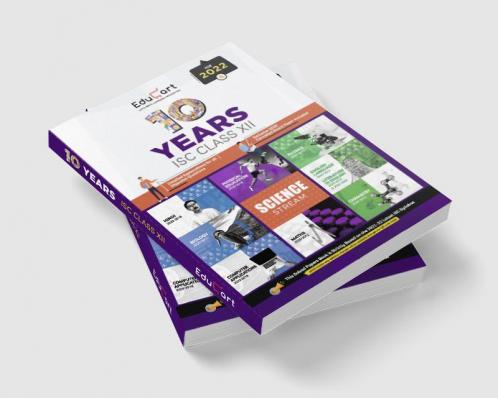 Educart 10 Years Solved Papers ISC for Class 12 For 2022