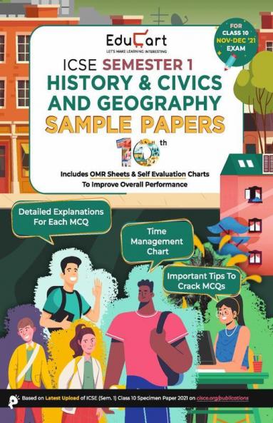 Educart History & Civics and Geography ICSE Semester 1 Class 10 Sample Papers MCQ Book For 2021 (Study With Sudhir)