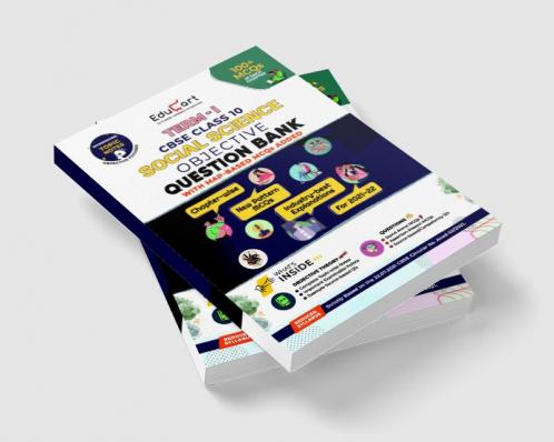 Educart TERM 1 SOCIAL SCIENCE MCQ Class 10 Question Bank Book 2022 (Based on New MCQs Type Introduced in 2nd Sep 2021 CBSE Sample Paper)