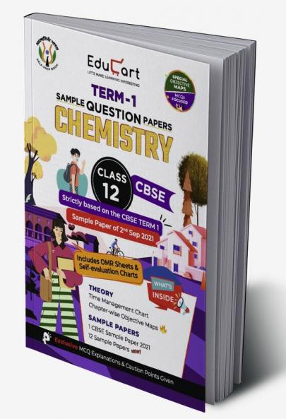 Educart CBSE Term 1 CHEMISTRY Sample Papers Class 12 MCQ Book For Dec 2021 Exam (Based on 2nd Sep CBSE Sample Paper 2021)