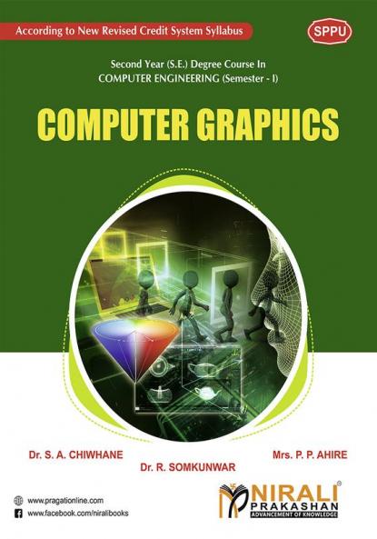 S.E. Degree Course : COMPUTER GRAPHICS