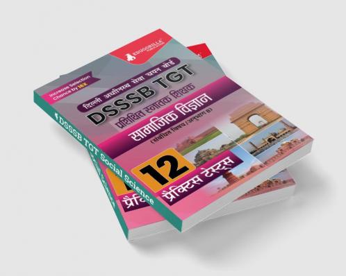 DSSSB TGT Social Studies Exam Prep Book 2023 (Hindi Edition) : Trained Graduate Teacher (Concerned Subject - Section B) - 12 Practice Tests with Free Access To Online Tests