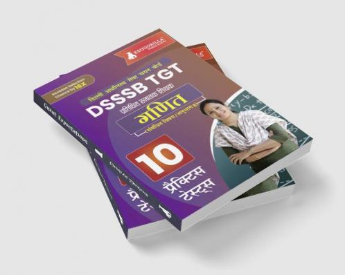 DSSSB TGT Mathematics Exam Prep Book 2023 (Hindi Edition) : Trained Graduate Teacher (Concerned Subject - Section B) - 10 Practice Tests with Free Access To Online Tests